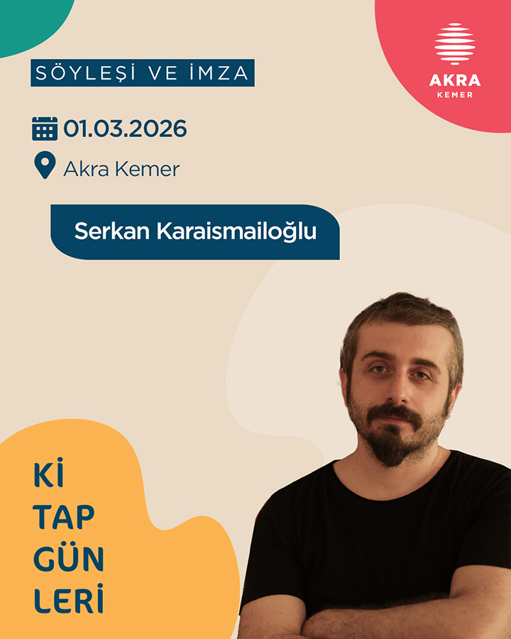 akra-kitap-gunleri-1-mart-program-serkan-karaismailoglu.jpg